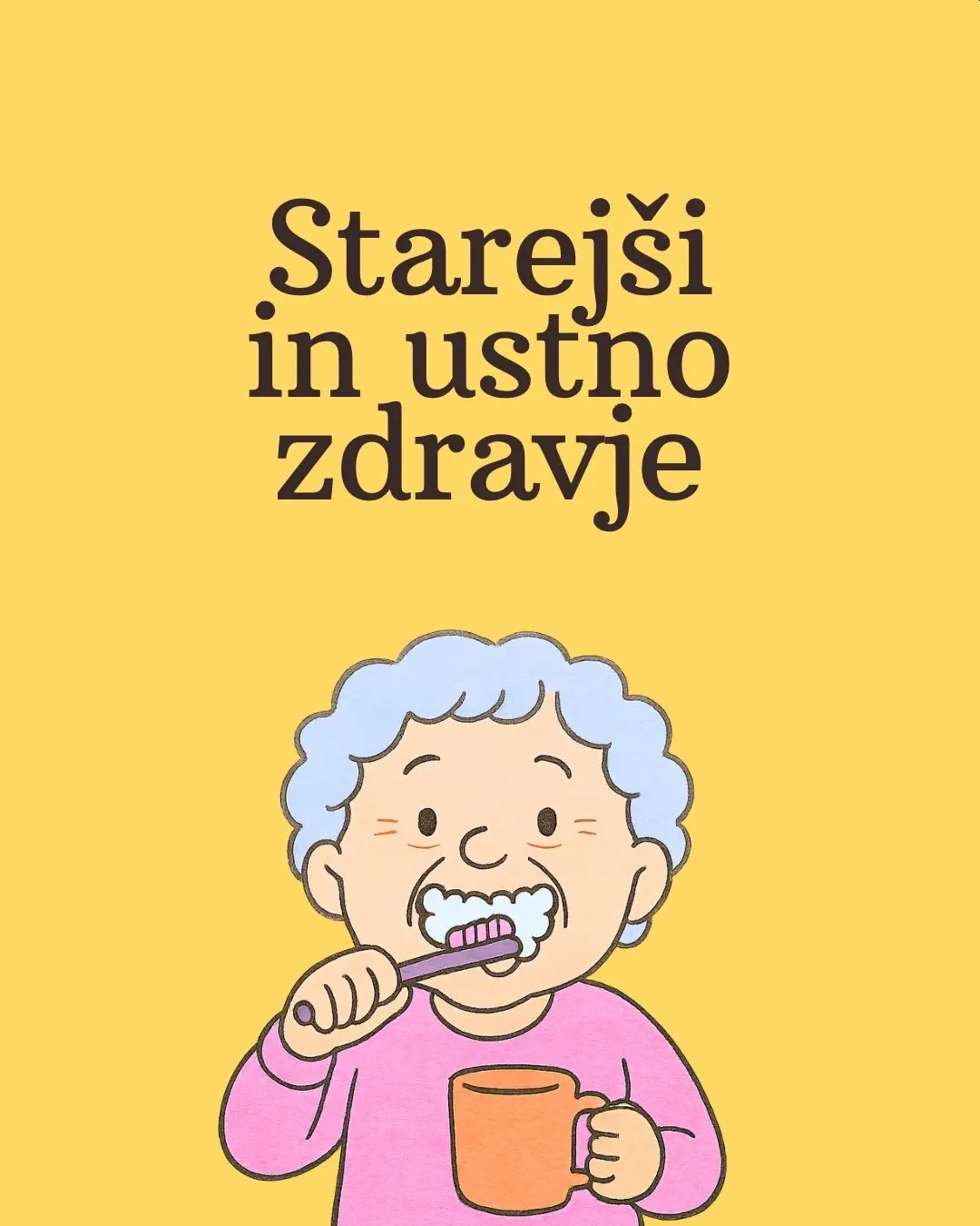 Starejši in ustno zdravje